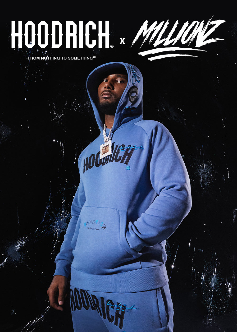 Hoodrich Official Store  From Nothing To Something